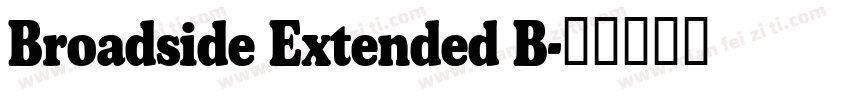 Broadside Extended B字体转换